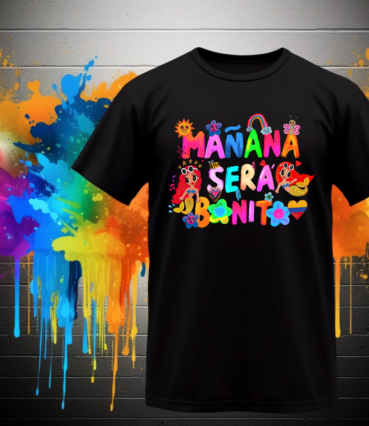 Manana Sera Bonita Shirt