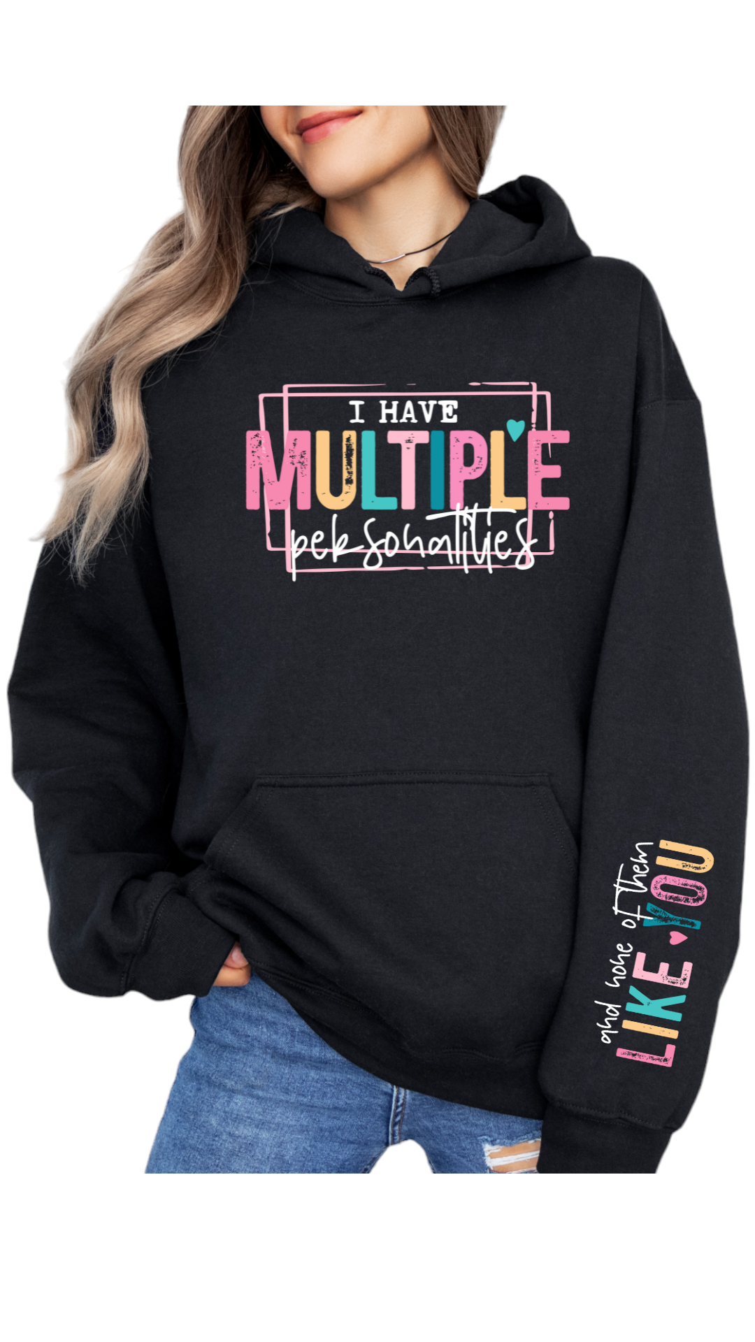 Multiple Personalities Hoodie