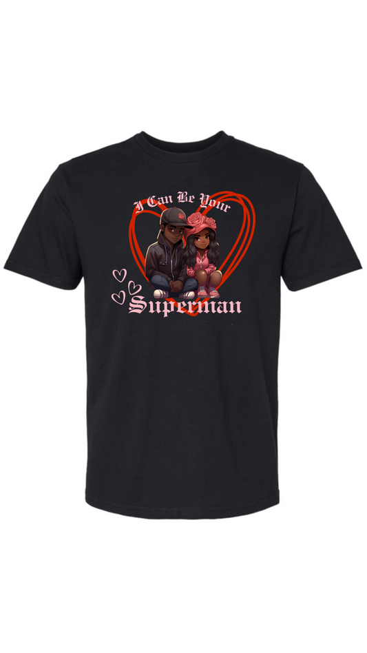 Can Be Your Superman Shirt Part 2