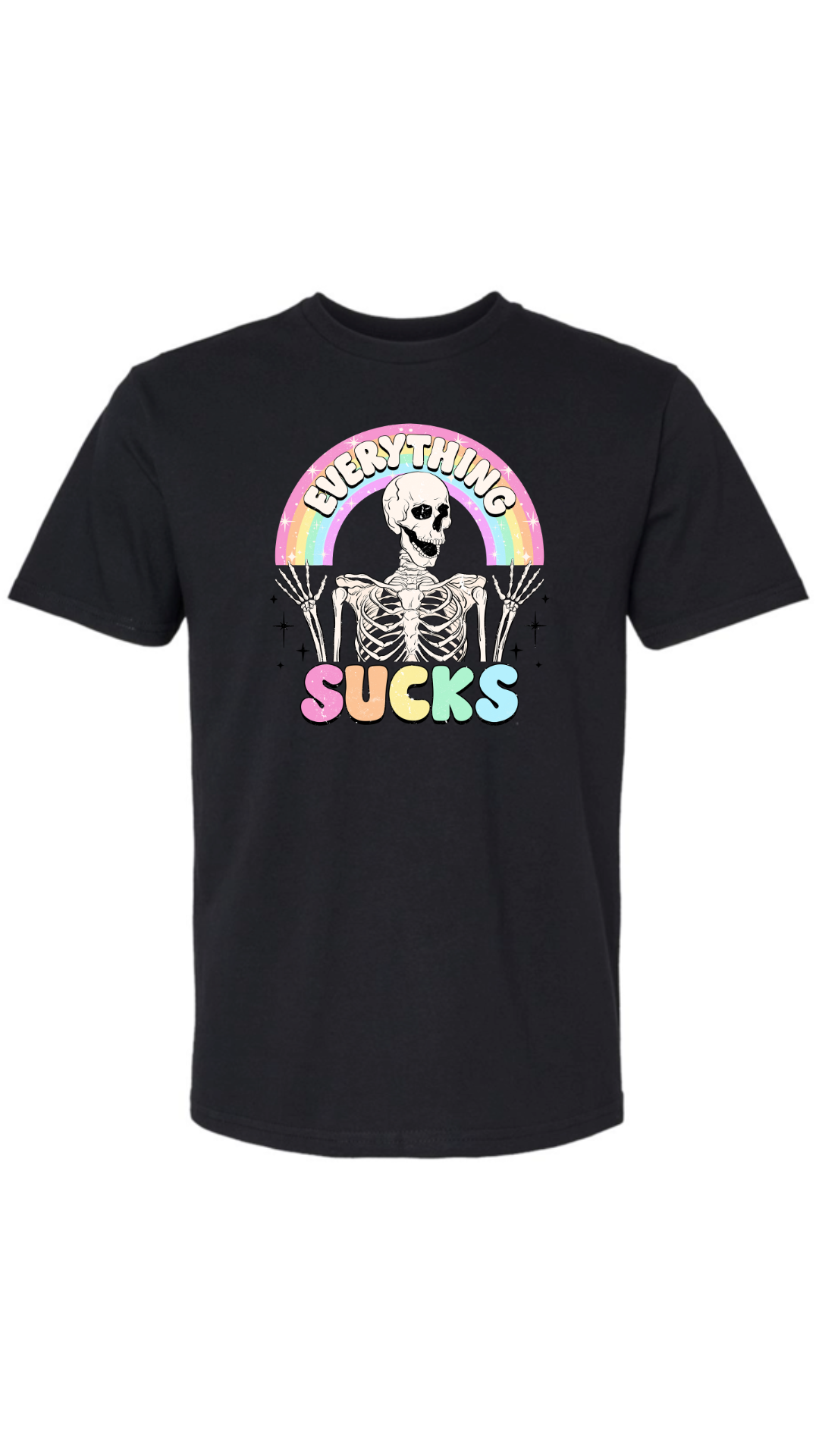 Everything Sucks Shirt