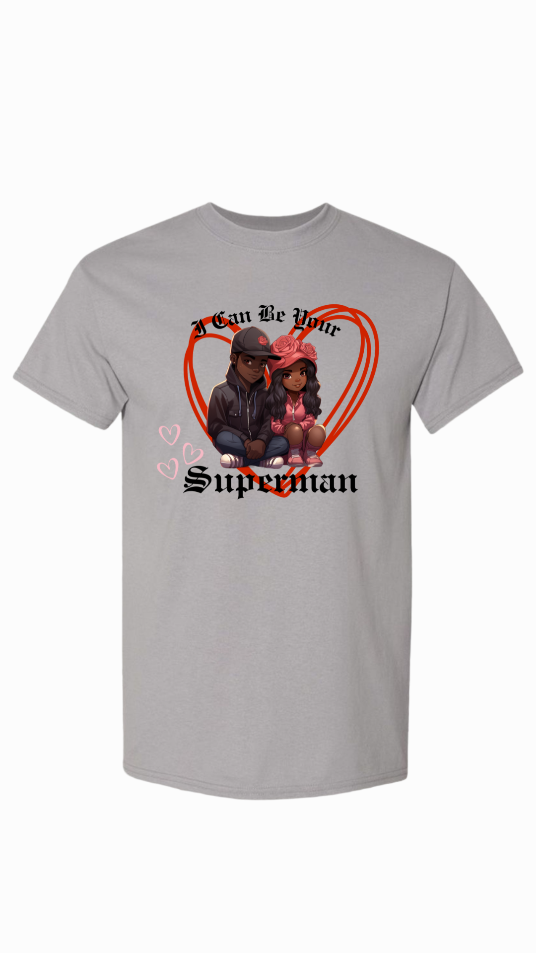 Can Be Your Superman Shirt Part 2