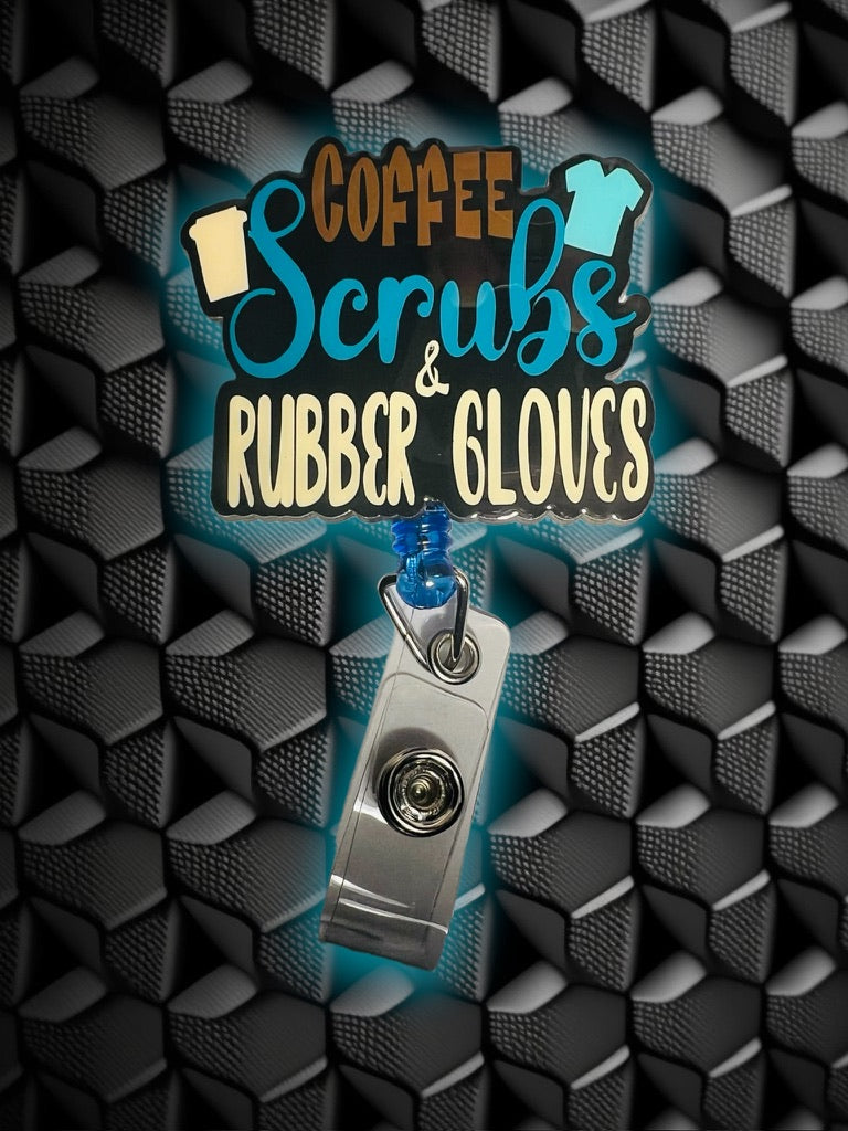 Coffee, Scrubs, and Rubber Gloves Badge Reel