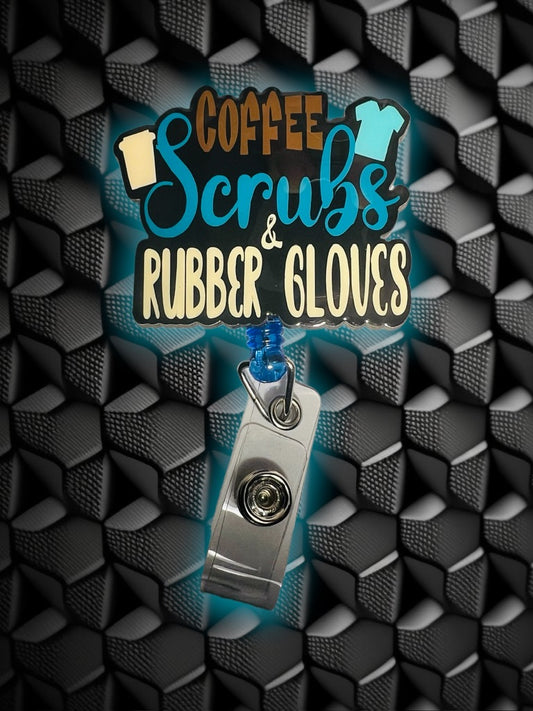 Coffee, Scrubs, and Rubber Gloves Badge Reel