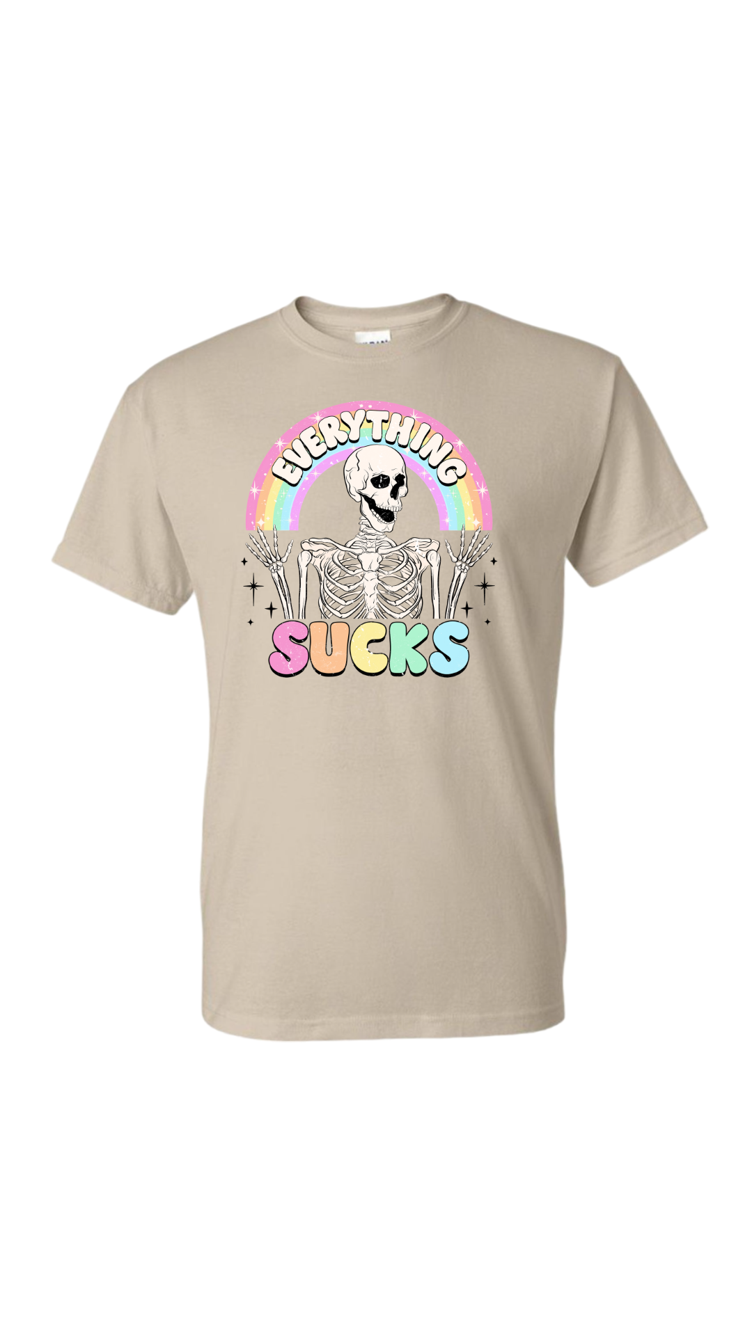 Everything Sucks Shirt