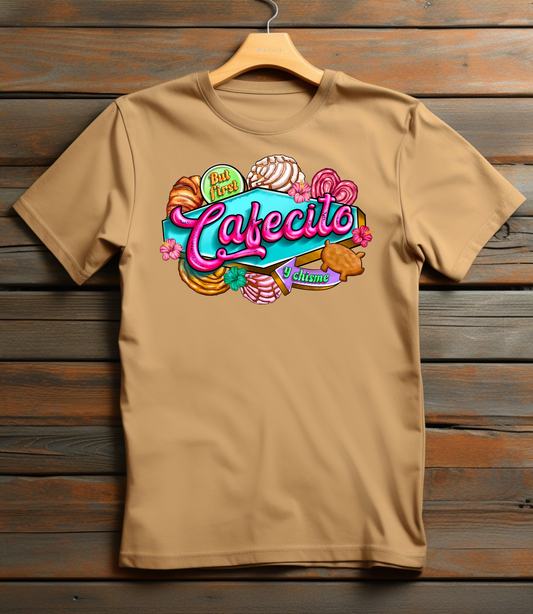 Cafecito y Chisme Shirt