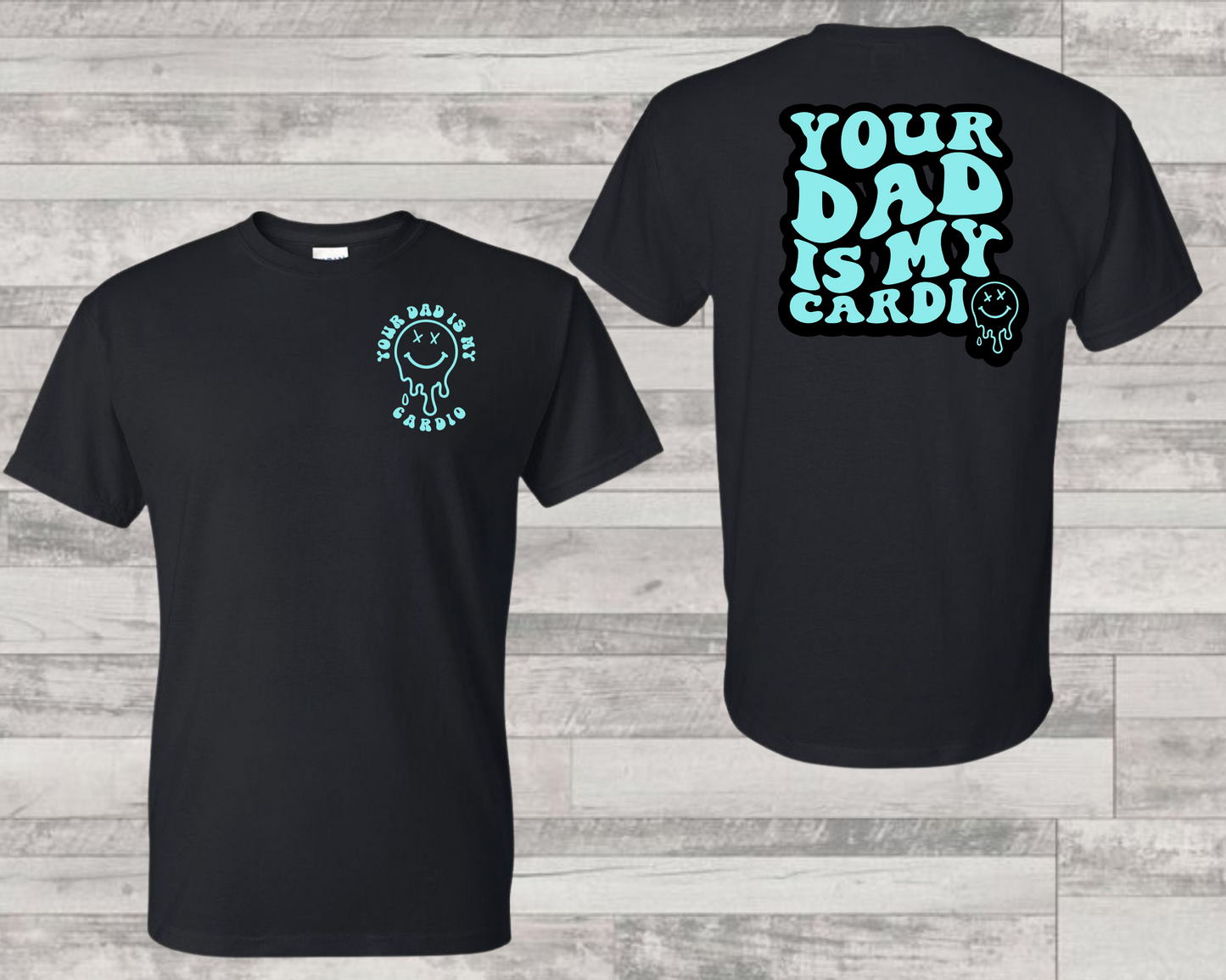 Cardio Dad Shirt