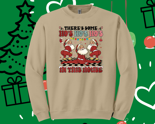There's Some Ho's Shirt