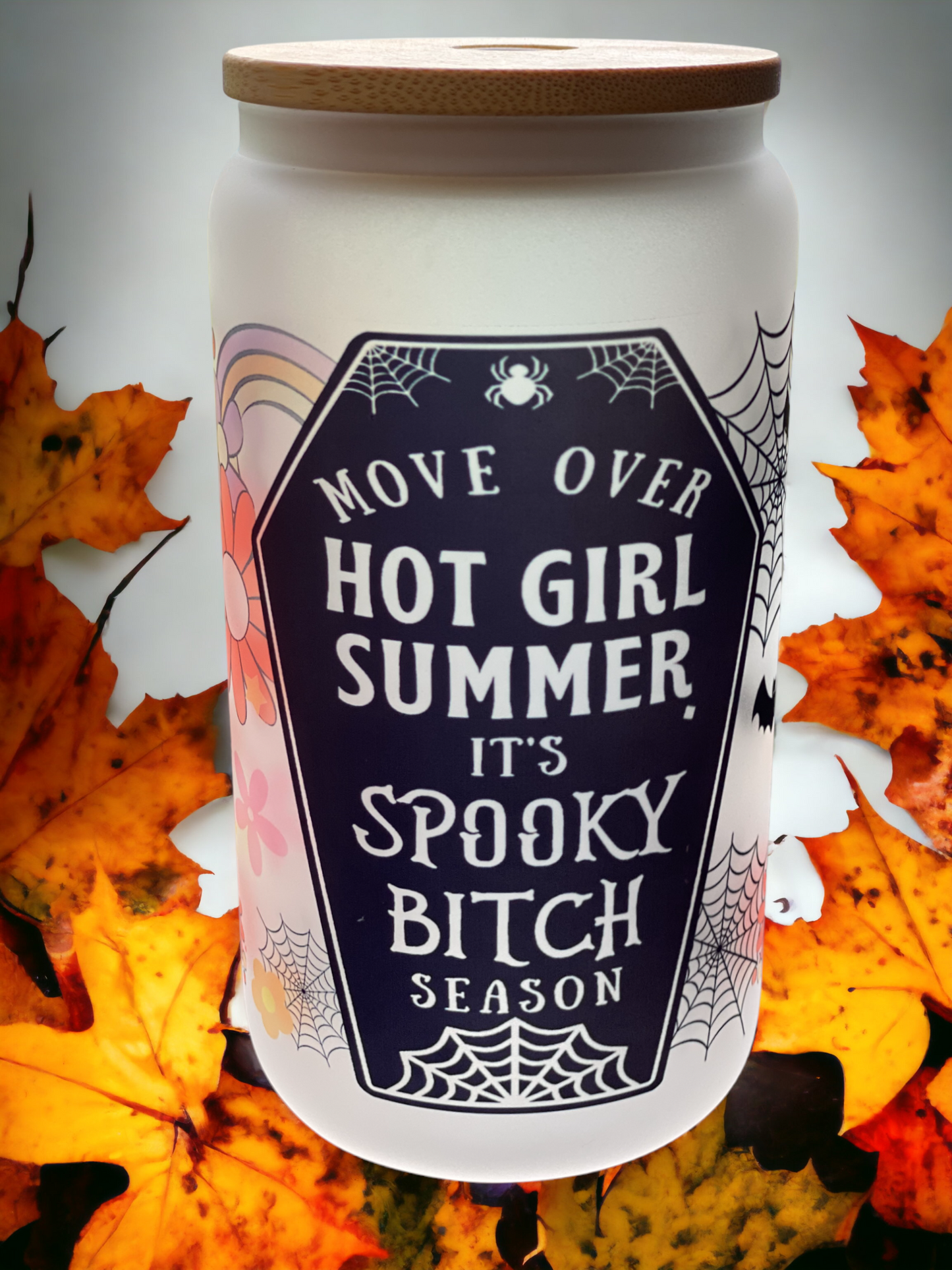 Spooky B*tch Season Glass Tumbler