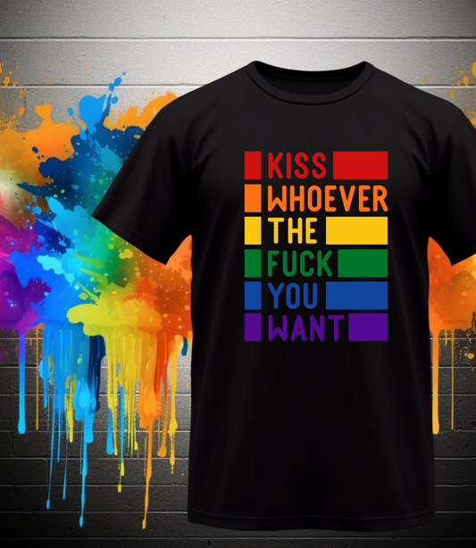 Kiss Who You Want Shirt