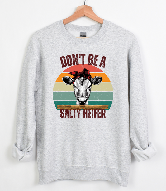 Don't be a Salty Heifer