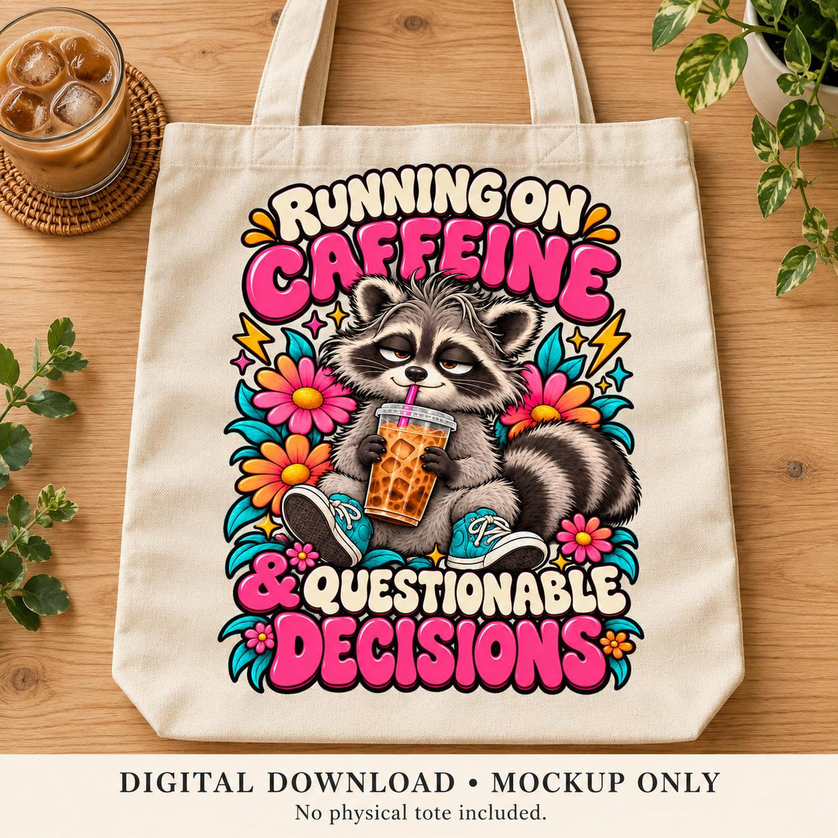 Funny Raccoon Coffee Sticker Design, Running on Caffeine & Questionable Decisions (PNG Download)