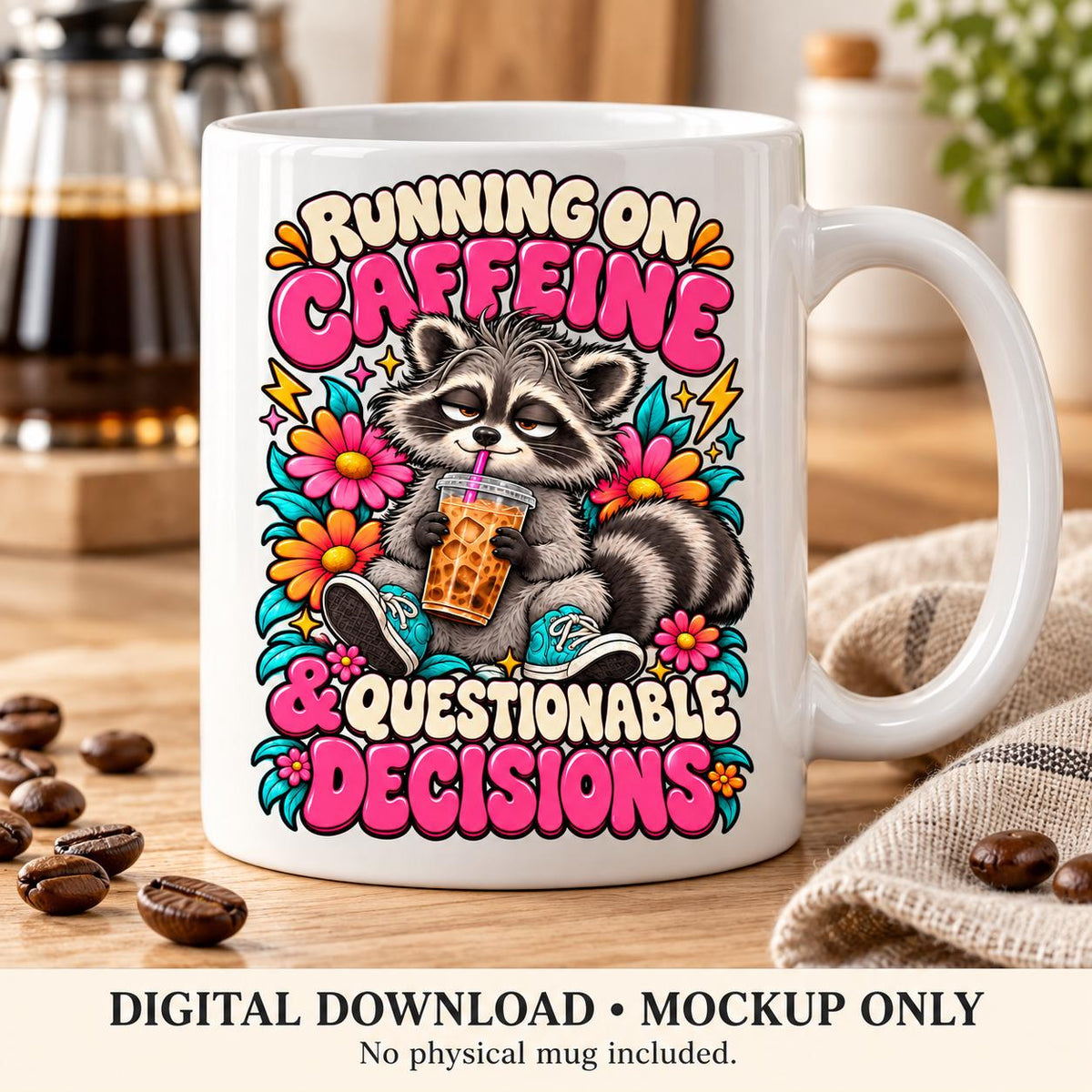 Funny Raccoon Coffee Sticker Design, Running on Caffeine & Questionable Decisions (PNG Download)