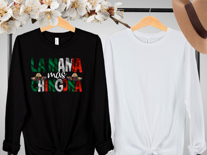 La Mama Mas Chingona shirt