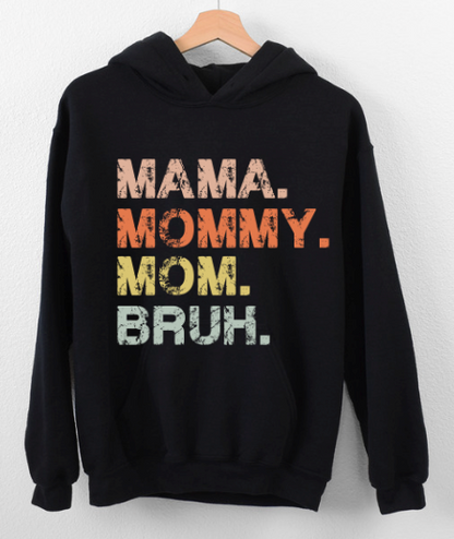 Mommy Bruh shirt